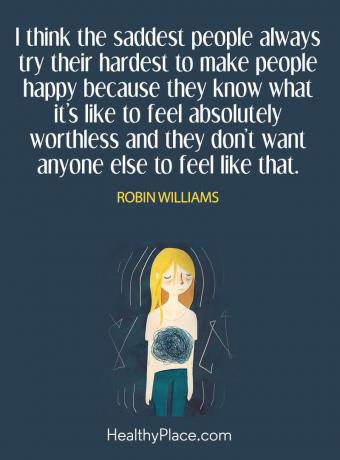 Depression citat - Jag tror att de sorgligaste människorna alltid försöker att göra människor lyckliga för de vet hur det är att känna sig absolut värdelös och de vill inte att någon annan ska känna sig det där.