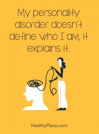 Citat om mental hälsa - Min personlighetsstörning definierar inte vem jag är, det förklarar det.