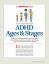 Åldrarna och stadierna av ADHD: Nyckellösningar från barndomen till vuxenlivet