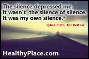 "Tystnaden deprimerade mig. Det var inte tystnadens tystnad. Det var min egen tystnad. "Citat om depressionskänslor - Tystnaden deprimerade mig. Det var inte tystnadens tystnad. Det var min egen tystnad.